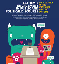 Academic Engagement in Public and Political Discourse: Establishing the Rules of the Game