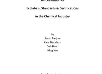 An Evaluation of Ecolabels, Standards & Certifications in the Chemical Industry