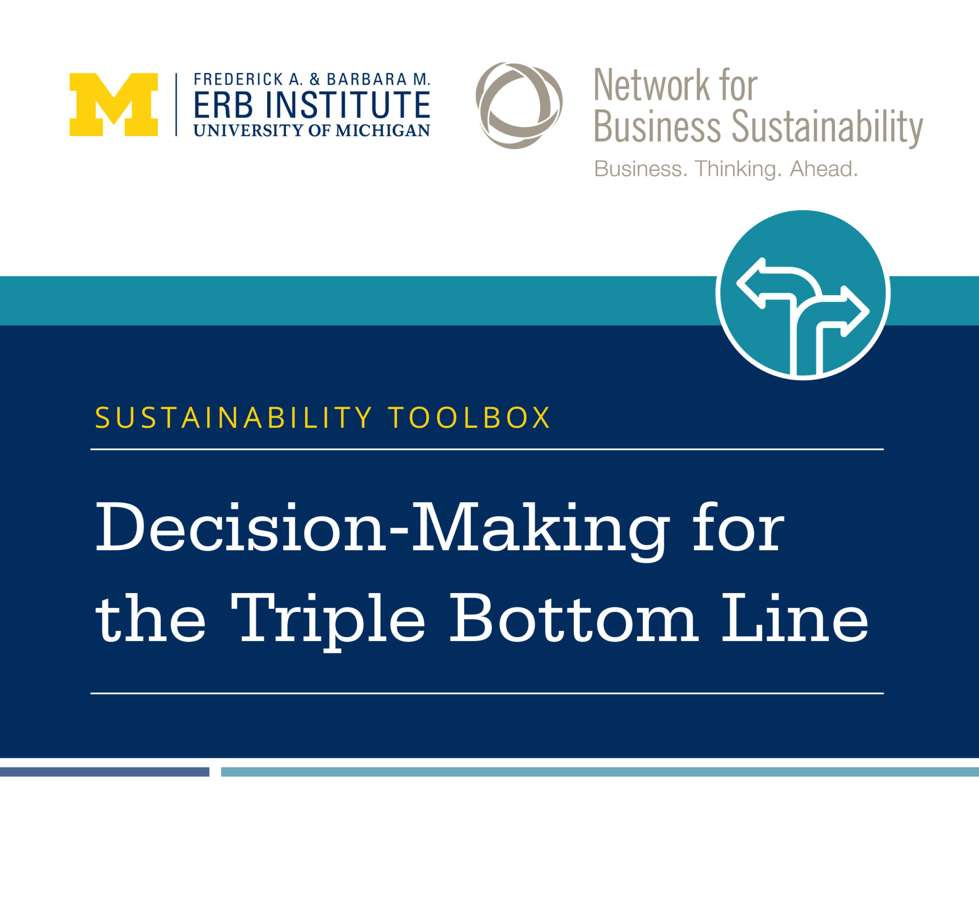 Sustainability Toolbox: Decision-Making for the Triple Bottom Line