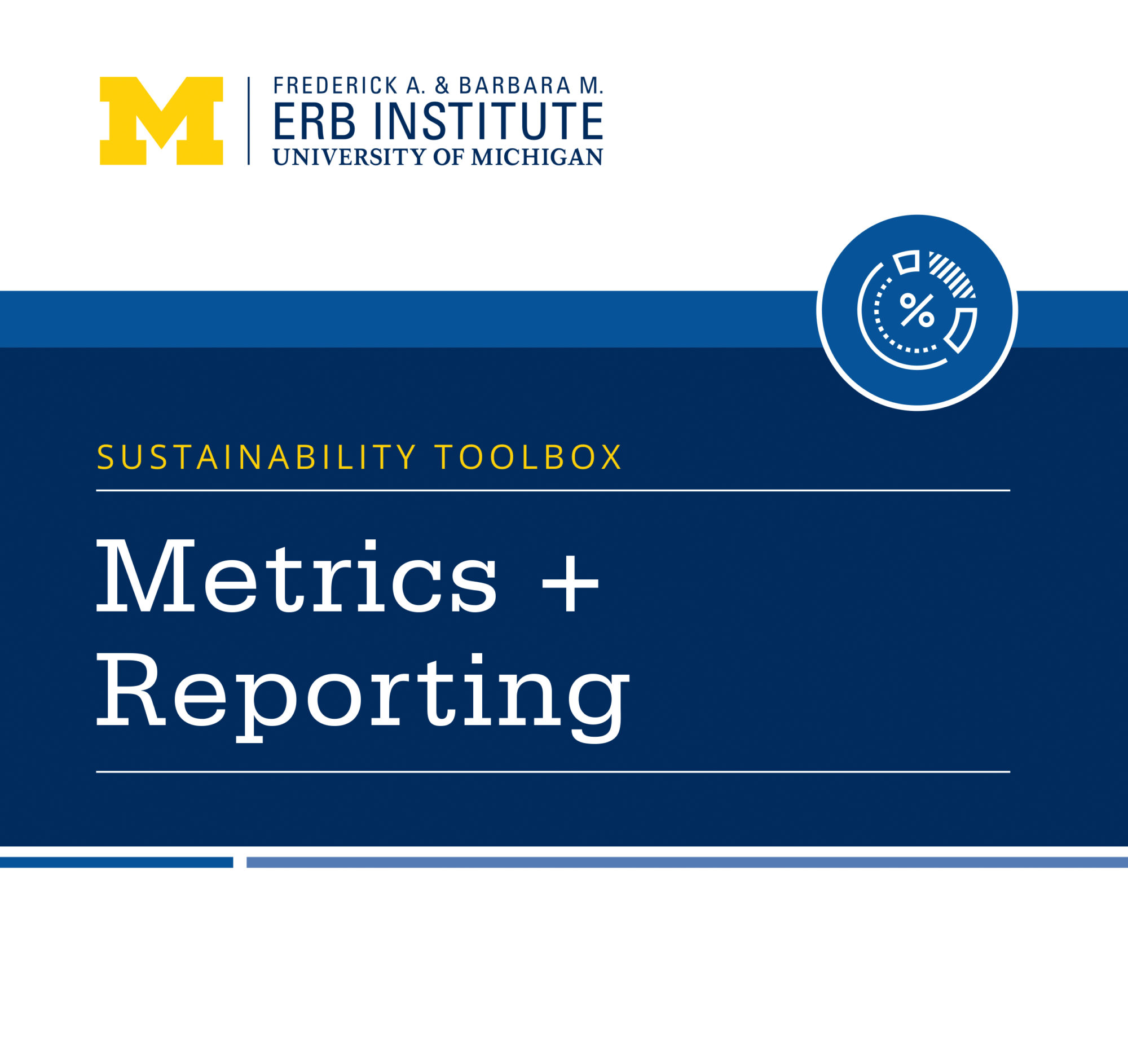 Sustainability Toolbox: Metrics and Reporting